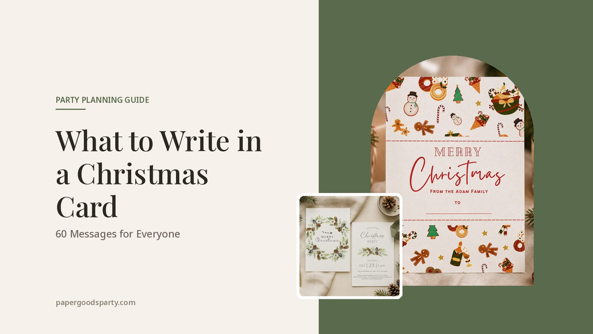 What to Write in a Christmas Card: 60 Messages for Everyone - Paper Goods Party blog