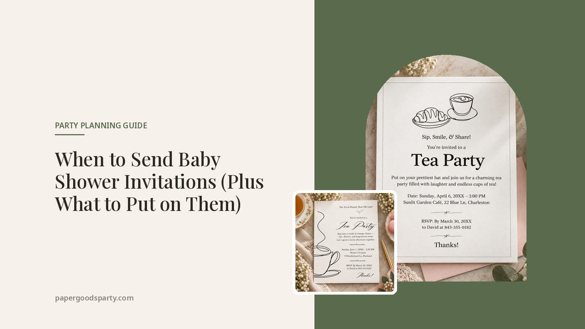 When to Send Baby Shower Invitations (Plus What to Put on Them) - Paper Goods Party blog