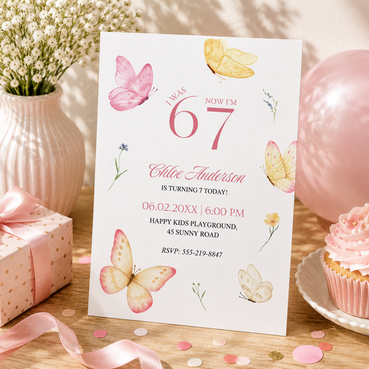 Printable 67 butterfly birthday invitation for a girl turning 7, editable in Canva