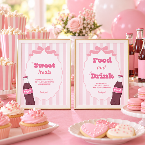 Ready To Pop baby shower party signs, Sweet Treats and Food and Drink signs in frames on a pink dessert table